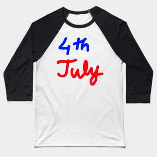 4th july independence day Baseball T-Shirt